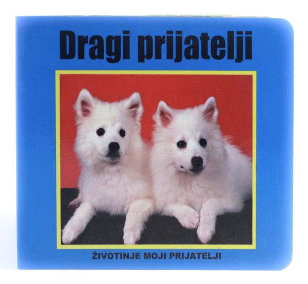 Slikovnica- Dragi prijatelji